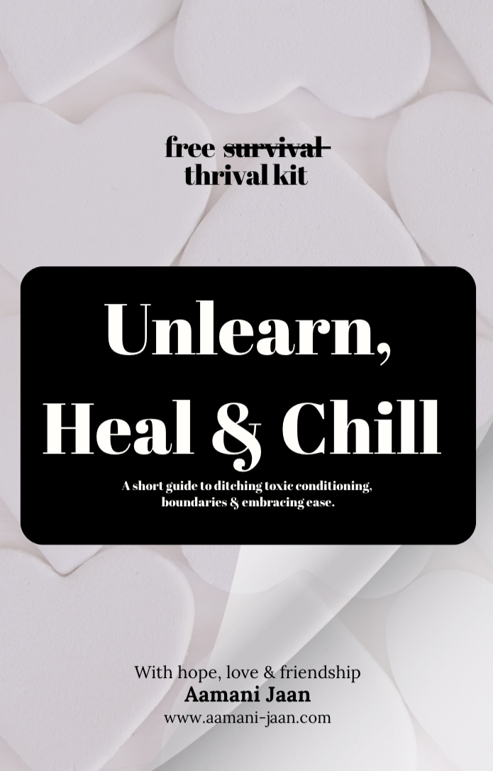 Free Thrival Kit - Unlearn, Heal & Chill